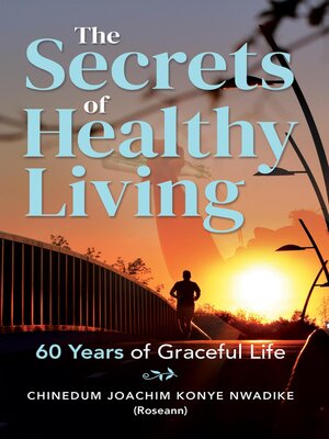 cover image of The Secrets of Healthy Living